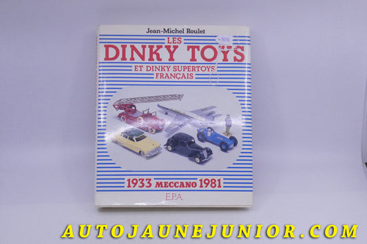 Le Dinky Toys & SuperToys Livre JM Roulet (première édition) est en vente sur Auto Jaune Junior ! Découvrez nos collections de diecast Dinky-Toys, Corgi, Corgi-Toys, Solido, Norev… AutoJaune Junior ; Retrouvez AutoJauneJunior au magasin AutoJaune Paris, ouvert en 1984 par Vincent Espinasse. 